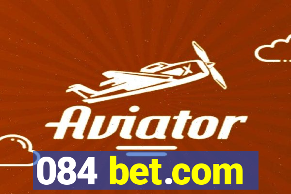084 bet.com